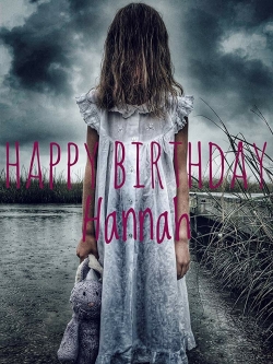 Happy Birthday Hannah free movies