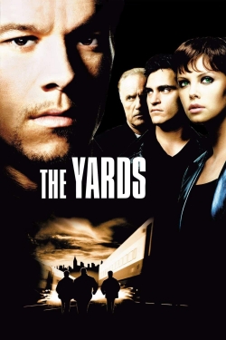 The Yards free movies
