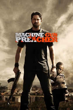 Machine Gun Preacher free movies