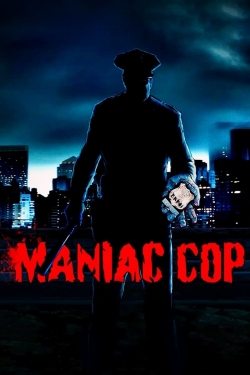 Maniac Cop free movies