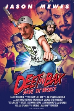 Deet N Bax Save The World free movies