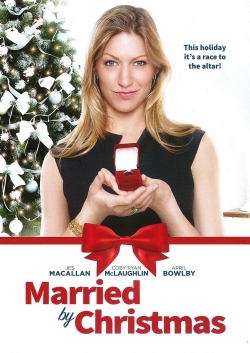 Married by Christmas free movies