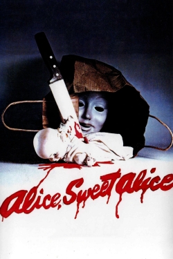 Alice Sweet Alice free movies