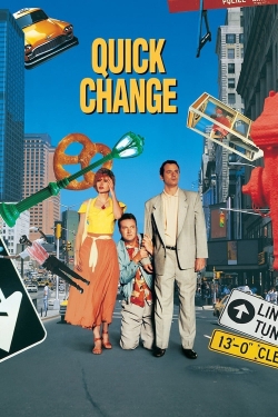 Quick Change free movies