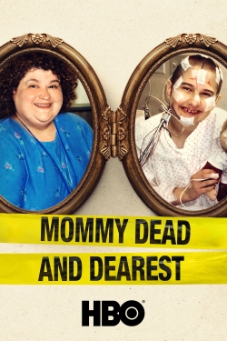 Mommy Dead and Dearest free movies