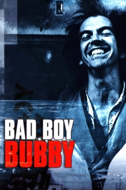 Bad Boy Bubby free movies