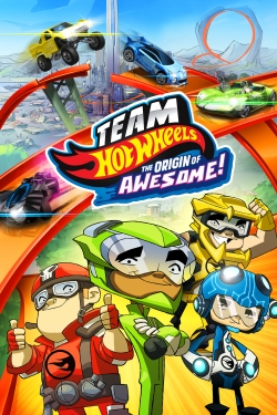 Team Hot Wheels: The Origin of Awesome! free movies