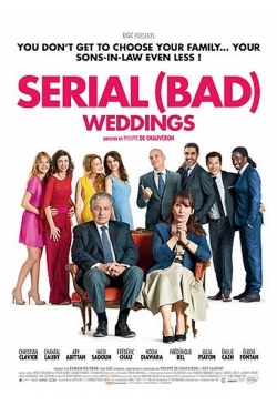 Serial (Bad) Weddings free movies