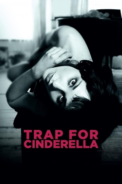 Trap for Cinderella free movies