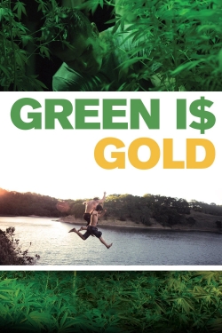 Green Is Gold free movies