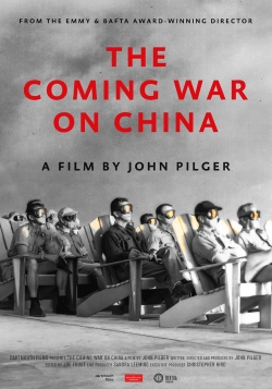 The Coming War on China free movies