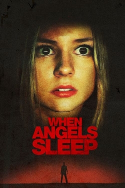When Angels Sleep free movies