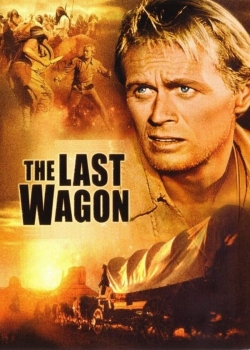 The Last Wagon free movies