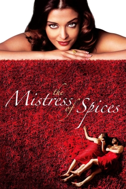 The Mistress of Spices free movies
