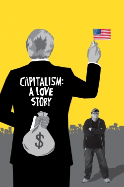 Capitalism: A Love Story free movies