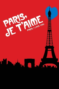 Paris, Je T'Aime free movies