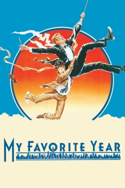My Favorite Year free movies