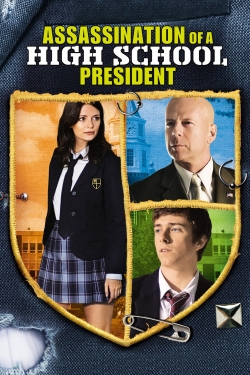 Assassination of a High School President free movies