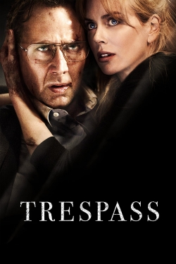 Trespass free movies