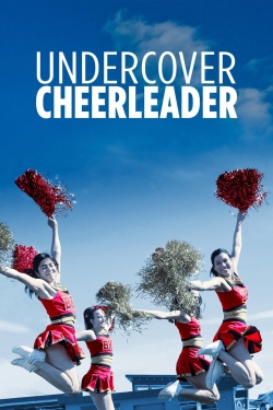 Undercover Cheerleader free movies