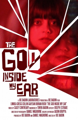 The God Inside My Ear free movies