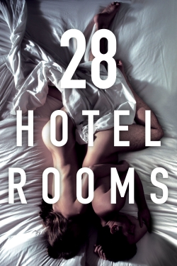 28 Hotel Rooms free movies