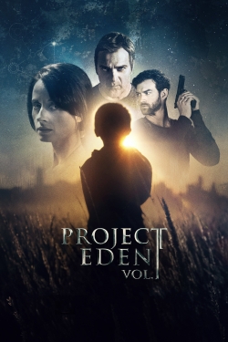Project Eden: Vol. I free movies