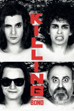 Killing Bono free movies