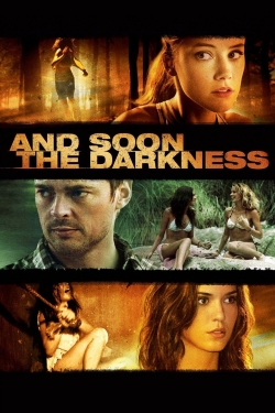 And Soon the Darkness free movies