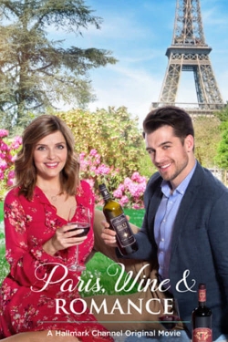 Paris, Wine & Romance free movies