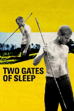 Two Gates of Sleep free movies