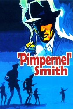 'Pimpernel' Smith free movies