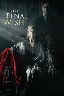 The Final Wish free movies