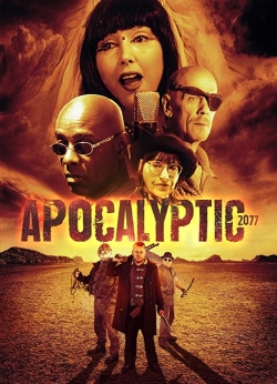 Apocalyptic 2077 free movies