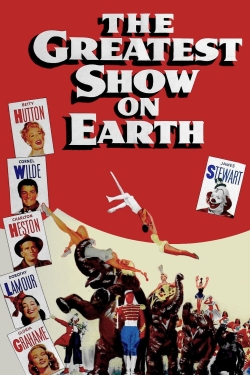 The Greatest Show on Earth free movies