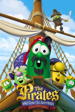 The Pirates Who Don't Do Anything: A VeggieTales Movie free movies
