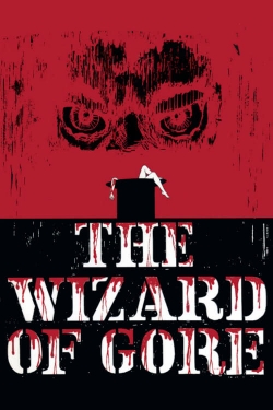 The Wizard of Gore free movies