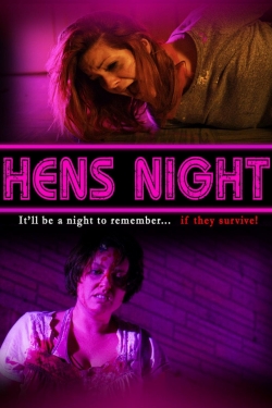 Hens Night free movies