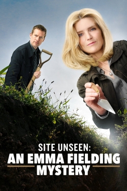 Site Unseen: An Emma Fielding Mystery free movies