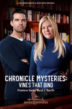 Chronicle Mysteries: Vines that Bind free movies