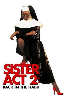 Sister Act 2: Back in the Habit free movies