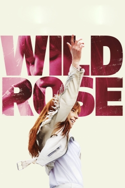Wild Rose free movies