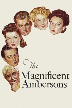 The Magnificent Ambersons free movies