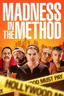 Madness in the Method free movies