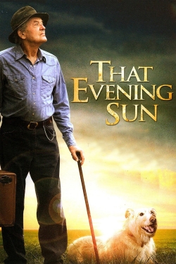 That Evening Sun free movies