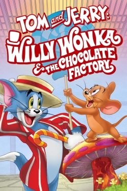 Tom and Jerry: Willy Wonka and the Chocolate Factory free movies