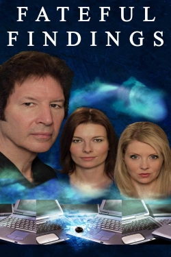 Fateful Findings free movies