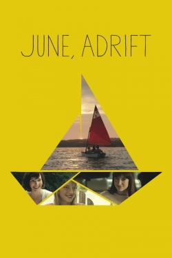 June, Adrift free movies