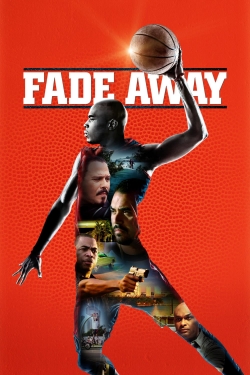 Fade Away free movies