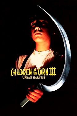 Children of the Corn III: Urban Harvest free movies